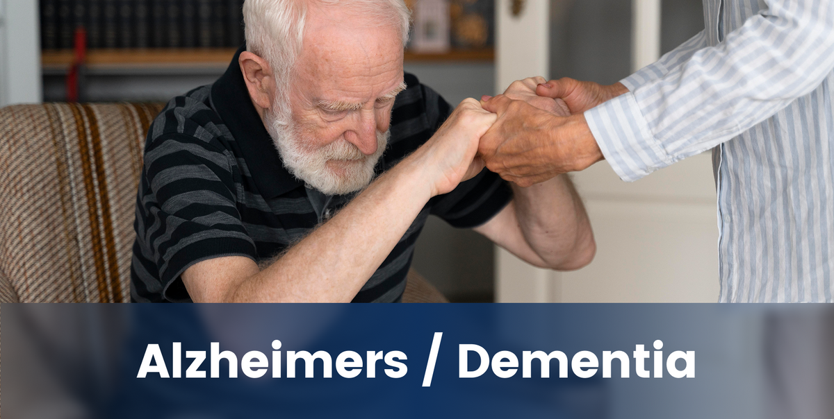 Alzheimers / Dementia